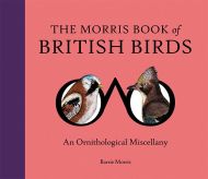 The Morris Book of British Birds