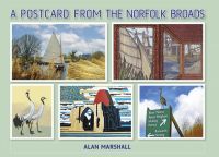 A Postcard From The Norfolk Broads